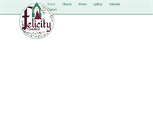 Tablet Screenshot of felicitychurch.com